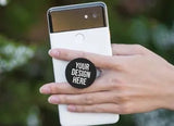 Custom popsocket / personalized phone grip